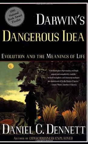 Cover of Darwin's Dangerous Idea: Evolution and the Meanings of Life