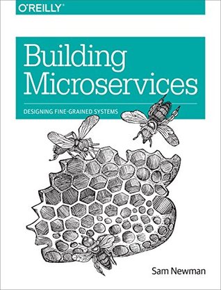 Cover of Building Microservices: Designing Fine-Grained Systems