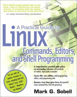 Cover of A Practical Guide to Linux Commands, Editors, and Shell Programming