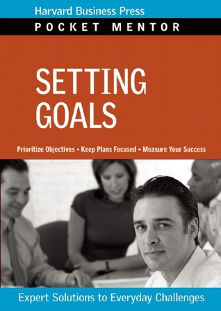 Cover of Setting Goals (Pocket Mentor)